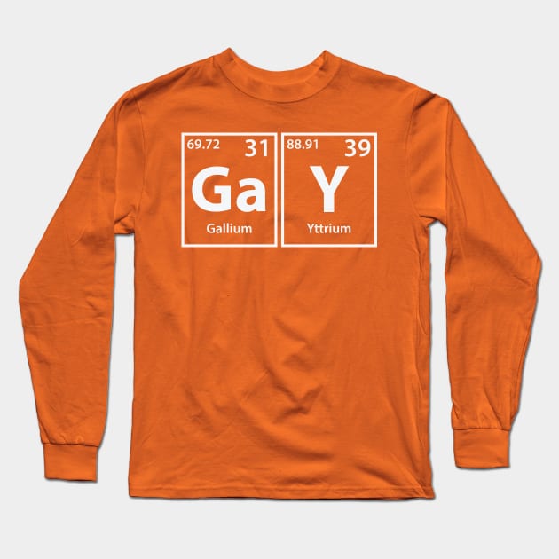 Gay (Ga-Y) Periodic Elements Spelling Long Sleeve T-Shirt by cerebrands